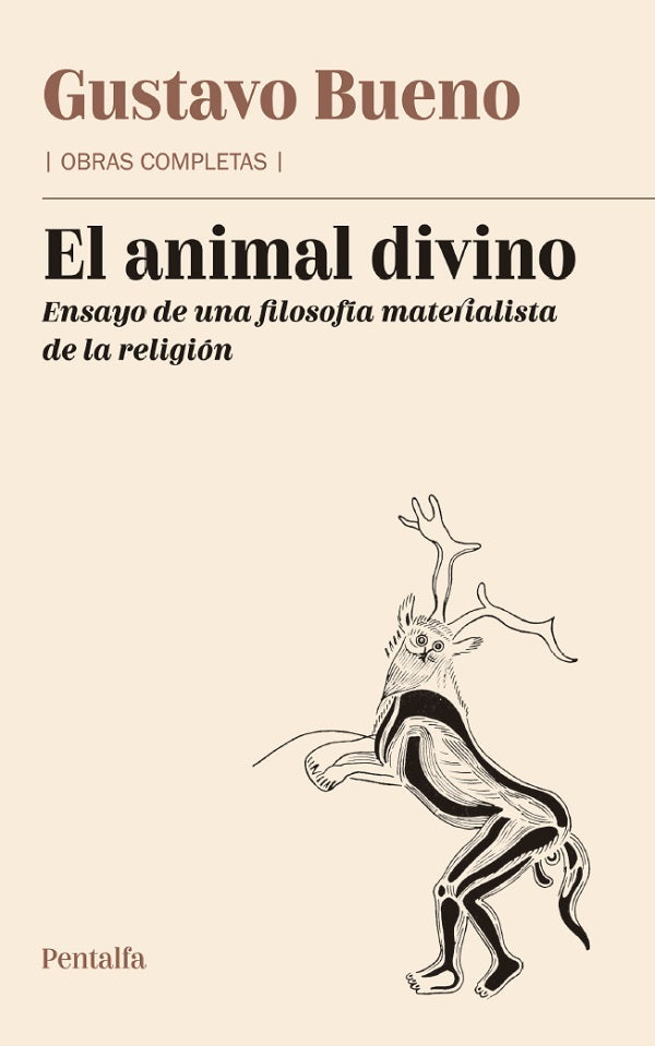 El animal divino - Gustavo Bueno